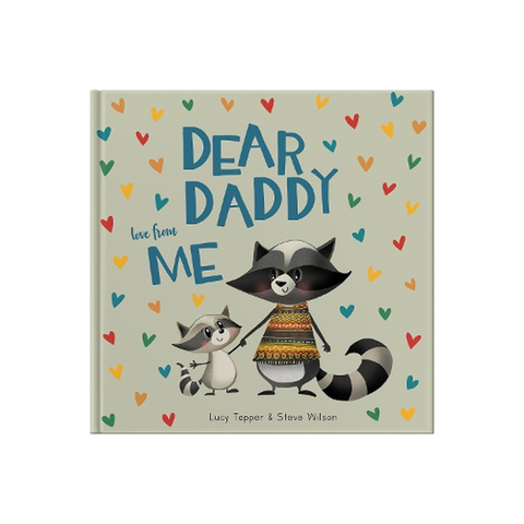 Dear Daddy Love From Me Book - Lucy Tapper & Steve Wilson